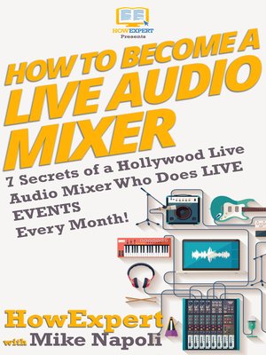 cover image of How to Become a Live Audio Mixer